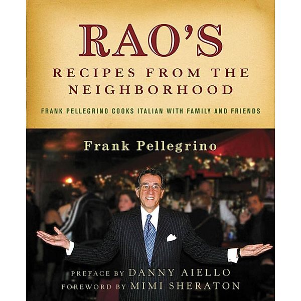 Rao's Recipes from the Neighborhood, Jr. Pellegrino