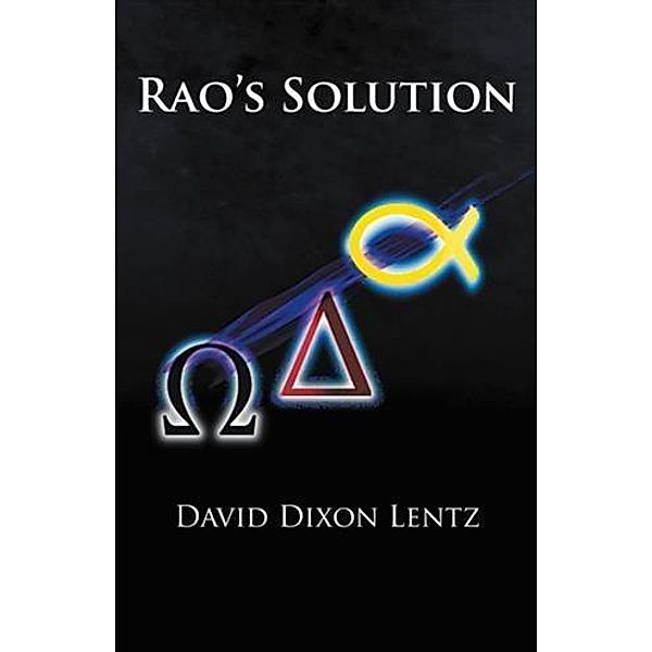 Rao's Solution, David Dixon Lentz