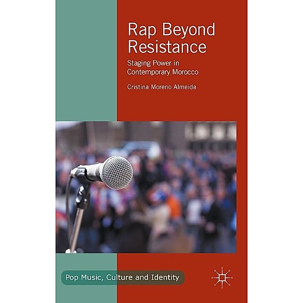 Rap Beyond Resistance / Pop Music, Culture and Identity, Cristina Moreno Almeida