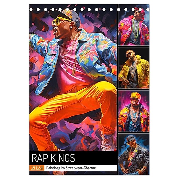 Rap Kings. Paintings im Streetwear-Charme (Tischkalender 2024 DIN A5 hoch), CALVENDO Monatskalender, Rose Hurley
