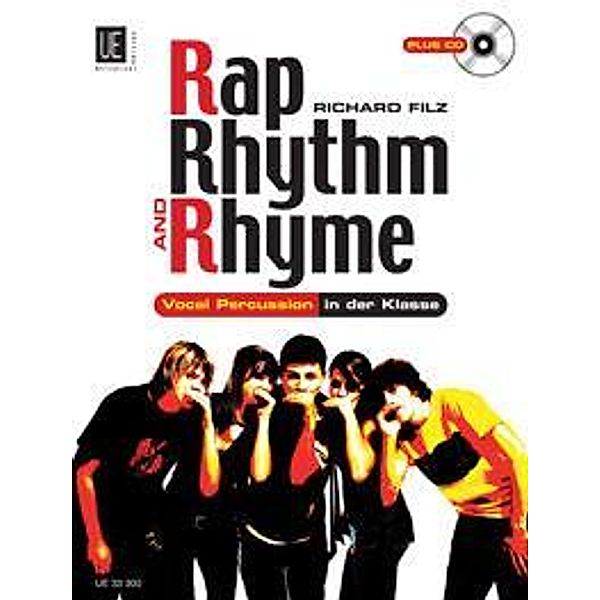 Rap, Rhythm & Rhyme, Vocal Percussion in der Klasse, m. Audio-CD, Rhythm & Rhyme mit CD Rap