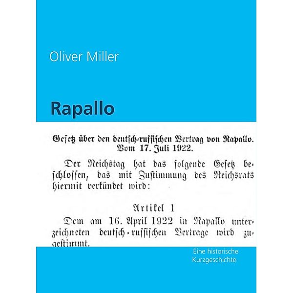 Rapallo, Oliver Miller