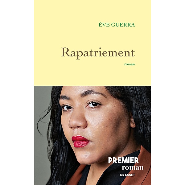 Rapatriement / Littérature Française, Eve Guerra
