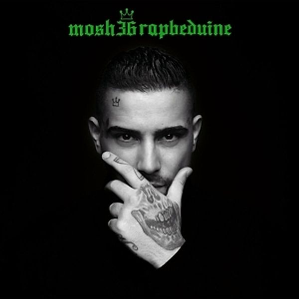 Rapbeduine (Limited Fan Edition), Mosh36