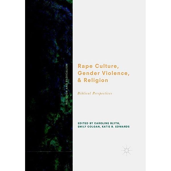 Rape Culture, Gender Violence, and Religion