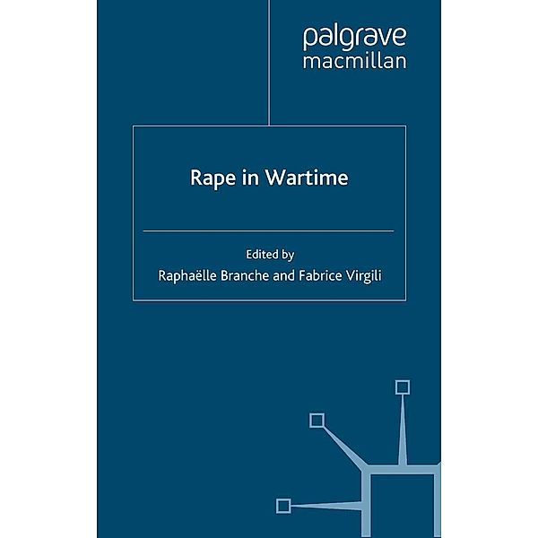 Rape in Wartime / Genders and Sexualities in History
