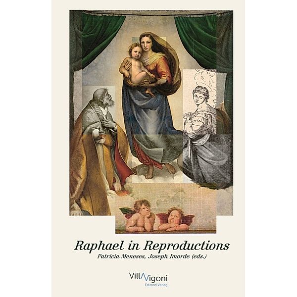 Raphael in Reproductions, Joseph Imorde