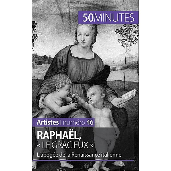 Raphaël, « le gracieux », Céline Muller, 50minutes