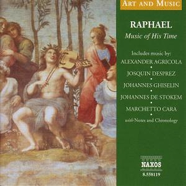 Raphael-Music Of His Time, Posch, Ensemble Unicorn