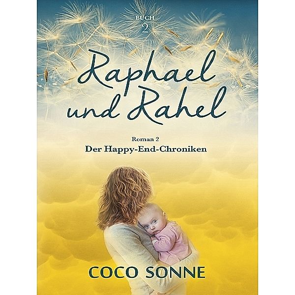 Raphael und Rahel, Coco Sonne