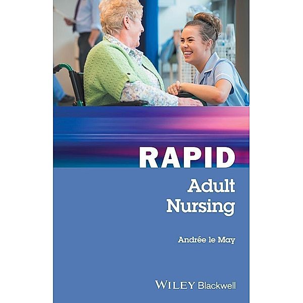 Rapid Adult Nursing / Rapid, Andrée Le May