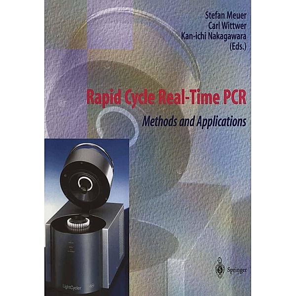 Rapid Cycle Real-Time PCR