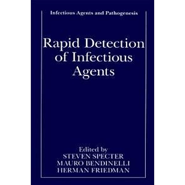 Rapid Detection of Infectious Agents / Infectious Agents and Pathogenesis