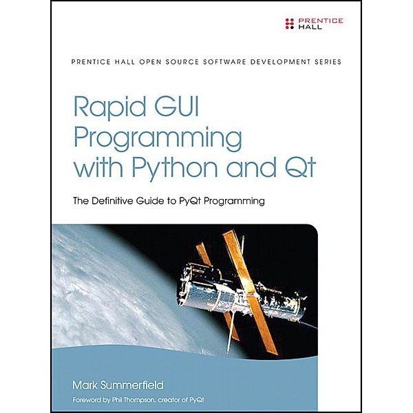 Rapid GUI Programming with Python and Qt, Mark Summerfield