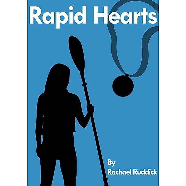 Rapid Hearts, Rachael Ruddick