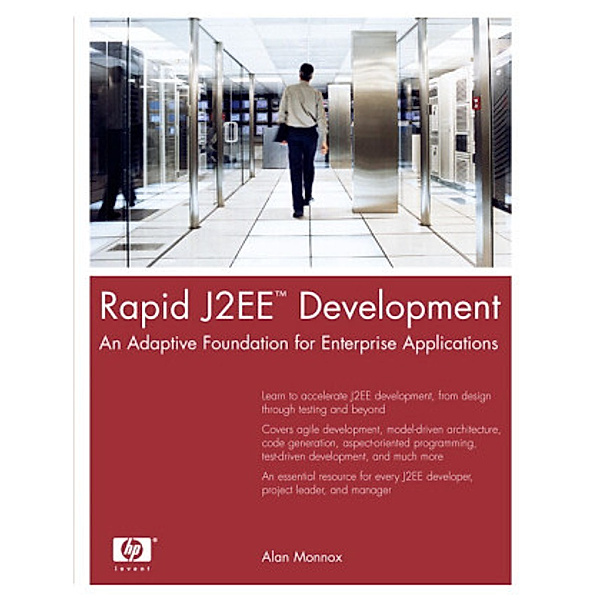 Rapid J2EE Development, Alan Monnox