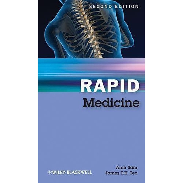 Rapid Medicine, Amir H. Sam, James T. H. Teo
