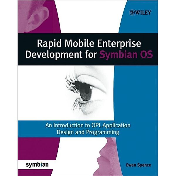 Rapid Mobile Enterprise Development for Symbian OS, Ewan Spence