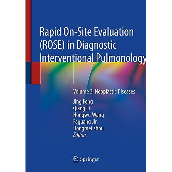 Rapid On-Site Evaluation (ROSE) in Diagnostic Interventional Pulmonology