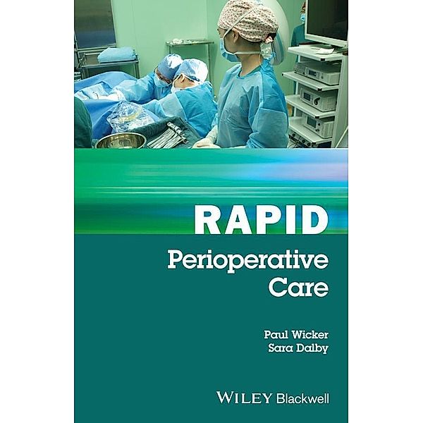 Rapid Perioperative Care, Paul Wicker, Sara Dalby