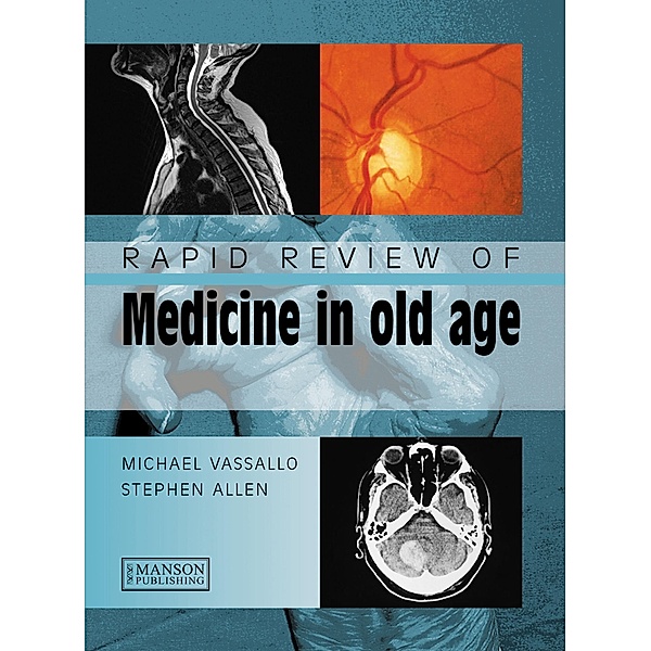 Rapid Review of Medicine in Old Age, Michael Vassallo, Stephen Allen