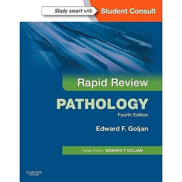 Rapid Review Pathology, Edward F. Goljan