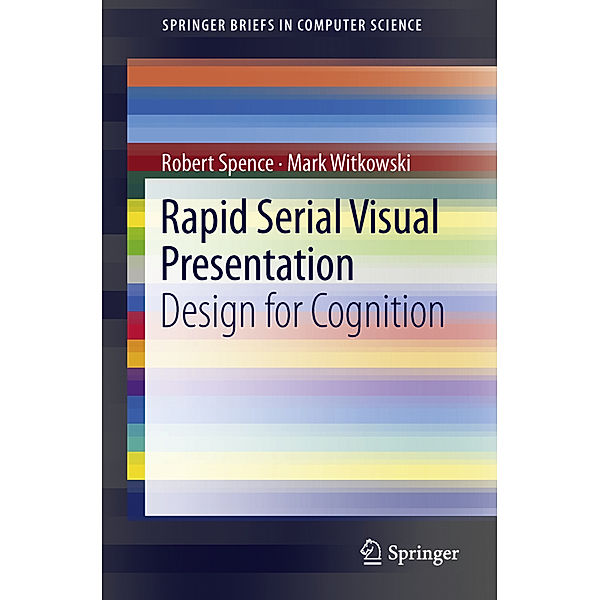 Rapid Serial Visual Presentation, Robert Spence, Mark Witkowski