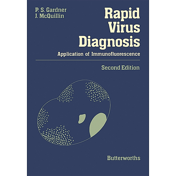Rapid Virus Diagnosis, J. McQuillin, P. S. Gardner