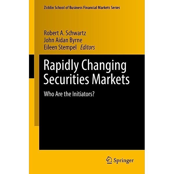 Rapidly Changing Securities Markets / Zicklin School of Business Financial Markets Series