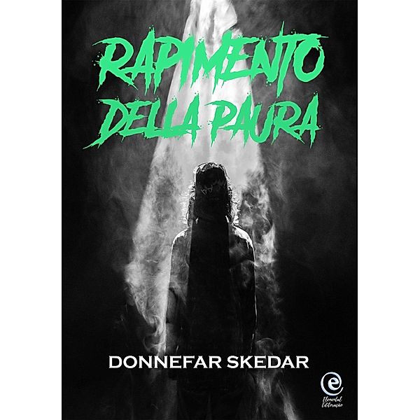 Rapimento Della Paura, Donnefar Skedar