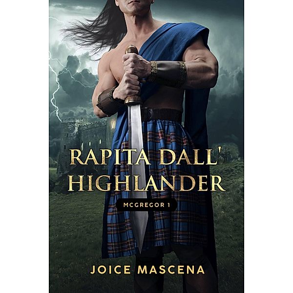Rapita dall'Highlander, Joice Mascena