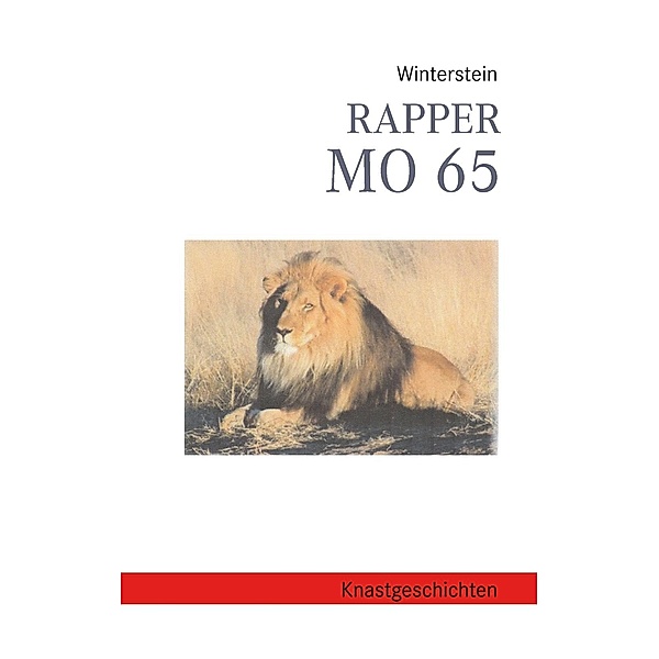 Rapper MO 65, Winterstein