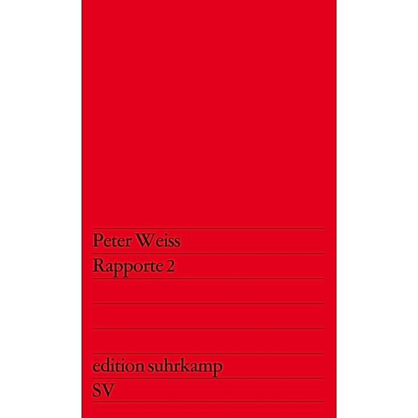 Rapporte.Bd.2, Peter Weiss