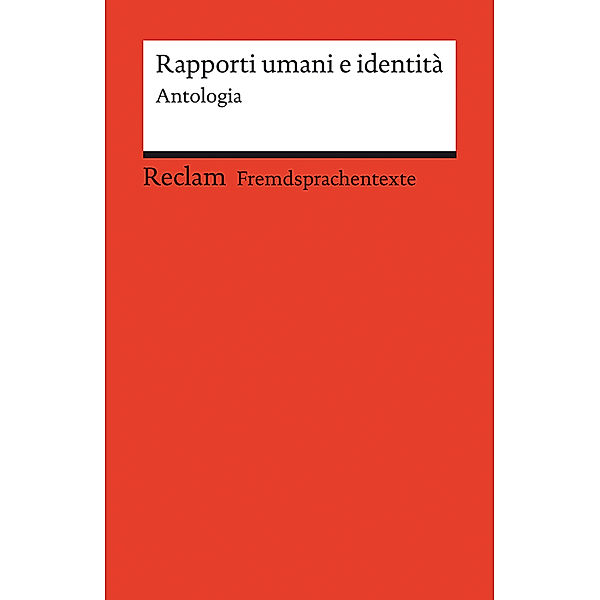 Rapporti umani e identità. Antologia, Valeria Parrella, Cesare Pavese, Dino Buzzati
