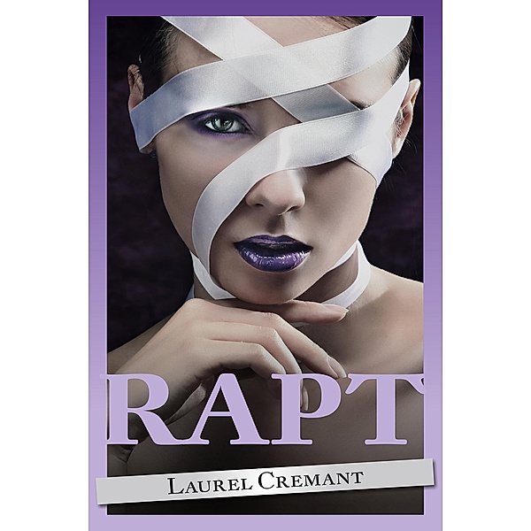 Rapt, Laurel Cremant