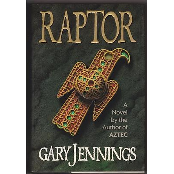 Raptor, Gary Jennings
