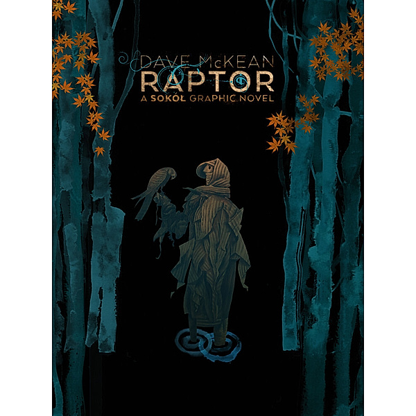 Raptor: A Sokol Graphic Novel, Dave McKean