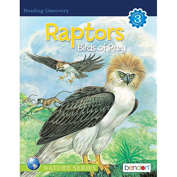 Raptors: Birds of Prey / Reading Discovery Level Reader Bd.11, Kathryn Knight