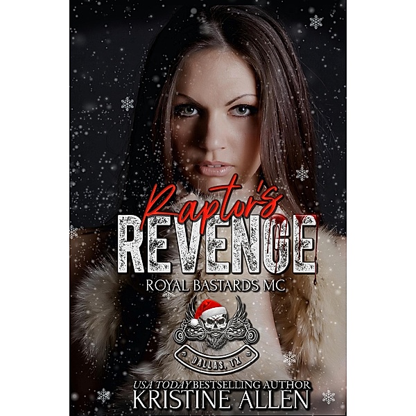 Raptor's Revenge (RBMC Dallas TX, #2) / RBMC Dallas TX, Kristine Allen