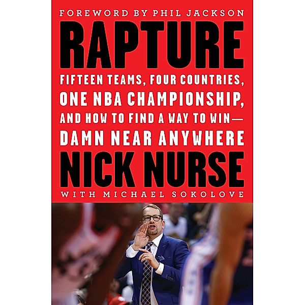 Rapture, Nick Nurse