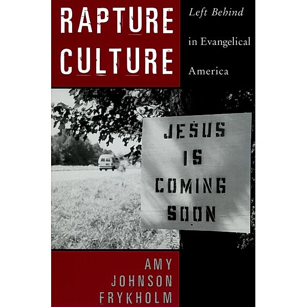 Rapture Culture, Amy Johnson Frykholm