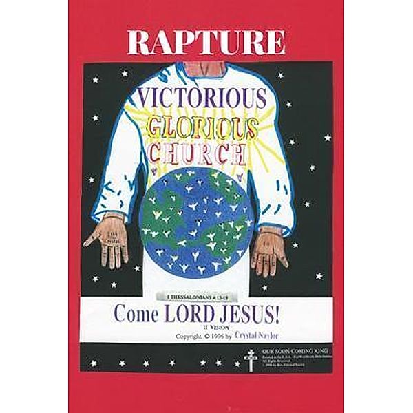Rapture! Victorious! Glorious! Church!, Crystal Moore Naylor