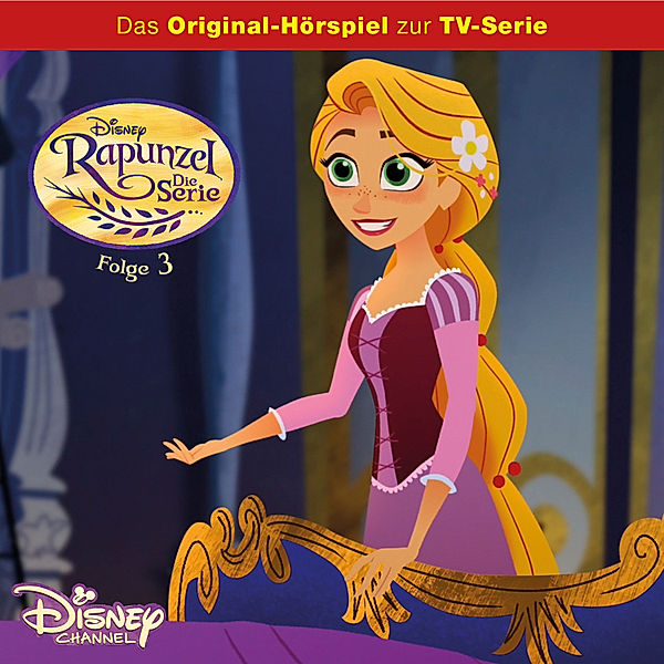 Rapunzel - 3 - Disney/Rapunzel - Folge 3: Cassandra gegen Eugene/Besuch von alten Freunden, Dieter Koch