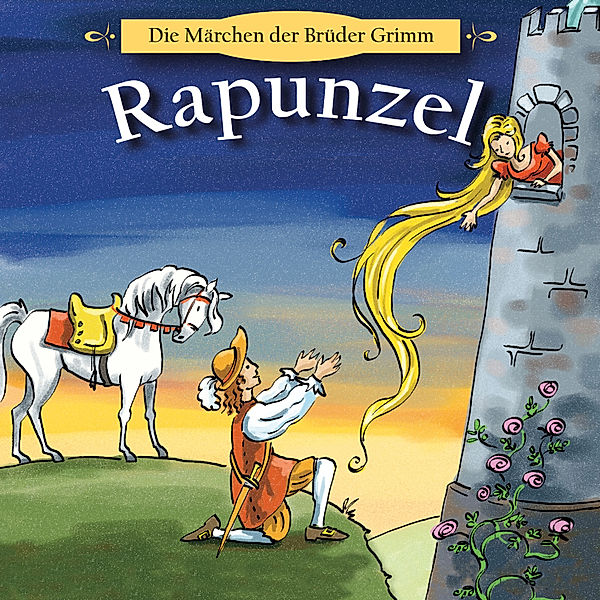 Rapunzel, Wilhelm Grimm, Jacob Grimm