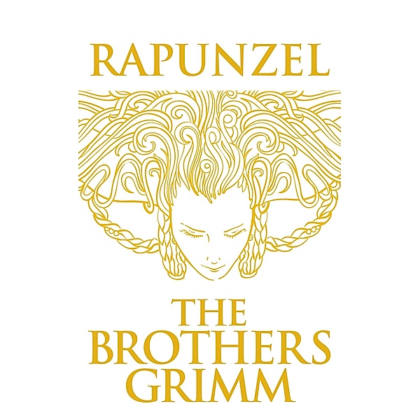 Rapunzel, The Brothers Grimm