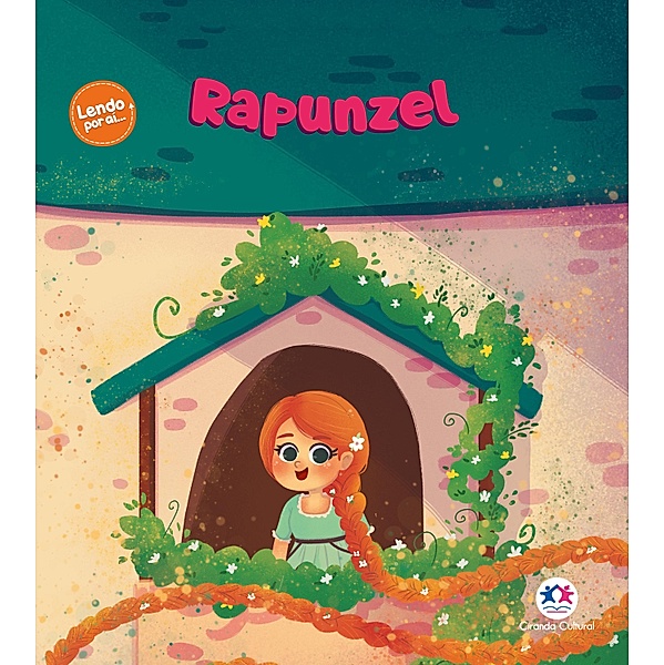 Rapunzel / Lendo por aí, Paloma Blanca Alves Barbieri