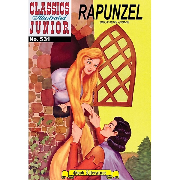 Rapunzel (with panel zoom)    - Classics Illustrated Junior / Classics Illustrated Junior, Grimm Brothers