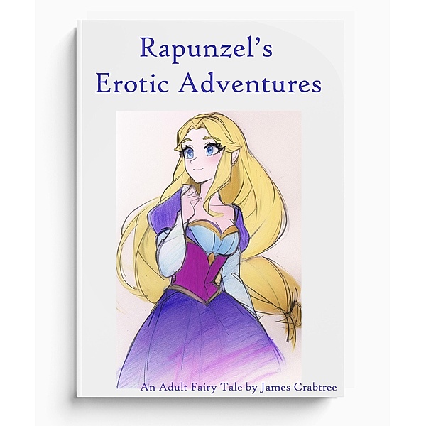 Rapunzel's Erotic Adventures, James Crabtree