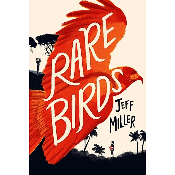 Rare Birds, Jeff Miller