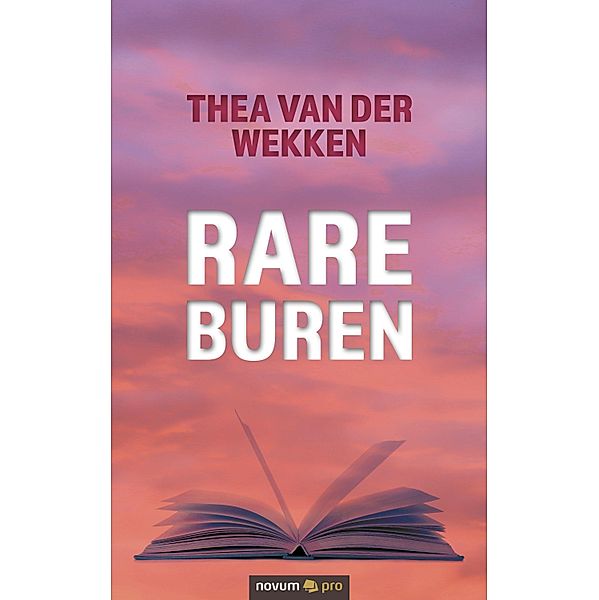Rare Buren, Thea van der Wekken